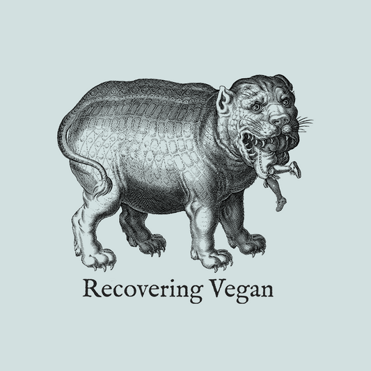 Recovering Vegan